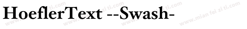 HoeflerText --Swash字体转换